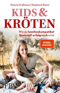 Kids & Kröten - Simone Graßmann - E-Book