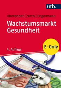 Wachstumsmarkt Gesundheit - Peter Oberender - E-Book