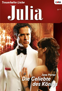 Die Geliebte das Königs - Jane Porter - E-Book