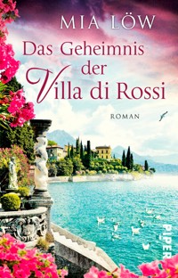 Das Geheimnis der Villa di Rossi - Mia Löw - E-Book