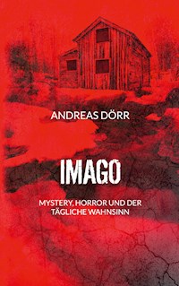 Imago - Andreas Dörr - E-Book