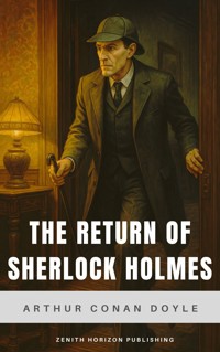 The Return of Sherlock Holmes - Arthur Conan Doyle - E-Book