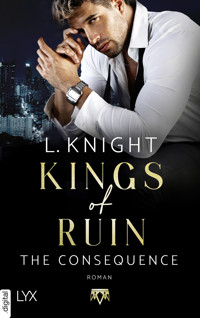 Kings of Ruin - The Consequence - L. Knight - E-Book