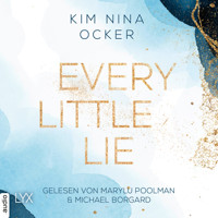 Every Little Lie - Secret Legacy, Teil 2 (Ungekürzt) - Kim Nina Ocker - Hörbuch