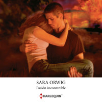 Pasión incontenible - Sara Orwig - Hörbuch
