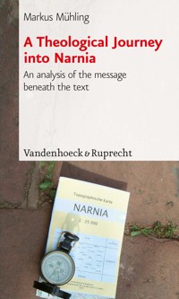 A Theological Journey into Narnia - Markus Mühling - E-Book