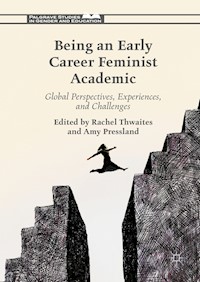 Being an Early Career Feminist Academic -  - E-Book