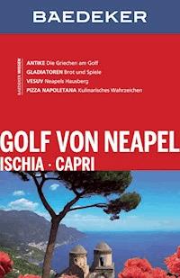 Baedeker Reiseführer Golf von Neapel, Ischia, Capri - Peter Amann - E-Book