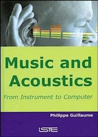 Music and Acoustics -  - E-Book