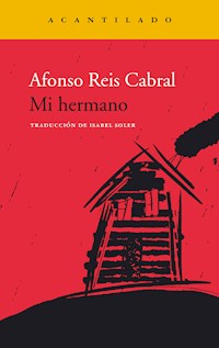 Mi hermano - Afonso Reis Cabral - E-Book