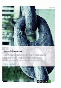 Die Wertstrommethode zur Optimierung der Material- und Informationsflüsse - Georg Schumacher - E-Book