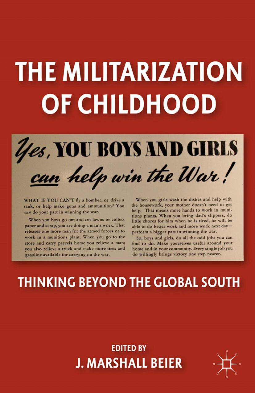 The Militarization of Childhood - J. Beier - E-Book