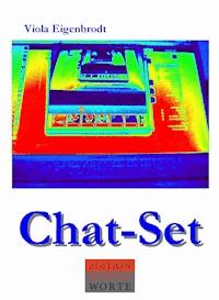 Chat-Set - Viola Eigenbrodt - E-Book