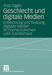 Geschlecht und digitale Medien - Anja Tigges - E-Book