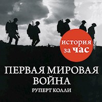 Первая мировая война - Руперт Колли - Hörbuch