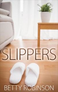 Slippers - Betty Robinson - E-Book