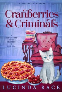 Cranberries & Criminals - Race Lucinda - E-Book