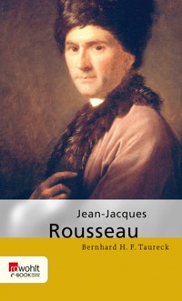 Jean-Jacques Rousseau - Bernhard H. F. Taureck - E-Book