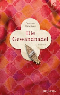 Die Gewandnadel - Susanne Ospelkaus - E-Book + Hörbuch