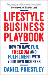 Lifestyle Business Playbook - Daniel Priestley - E-Book