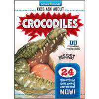 Crocodiles - Active Minds: Kids Ask About (Unabridged) - Irene Trimble - Hörbuch
