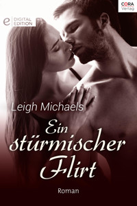 Ein stürmischer Flirt - Leigh Michaels - E-Book
