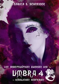 Umbra 04 - Sabina S. Schneider - E-Book