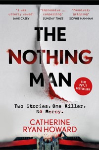 The Nothing Man - Catherine Ryan Howard - E-Book