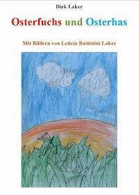 Osterfuchs und Osterhas - Dirk Laker - E-Book