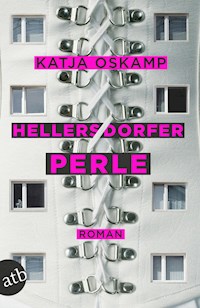 Hellersdorfer Perle - Katja Oskamp - E-Book