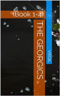 The Georgics - Virgil - E-Book