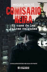 Comisario Neira - Miguel Moltó - E-Book