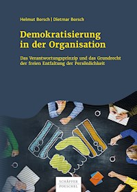 Demokratisierung in der Organisation - Helmut Borsch - E-Book