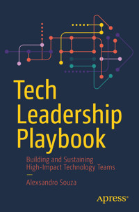 Tech Leadership Playbook - Alexsandro Souza - E-Book