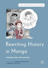 Rewriting History in Manga - - E-Book