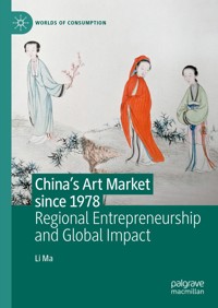 China's Art Market since 1978 - Li Ma - E-Book