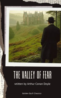 The Valley of Fear - Arthur Conan Doyle - kostenlos E-Book