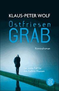 Ostfriesengrab - Klaus-Peter Wolf - E-Book + Hörbuch