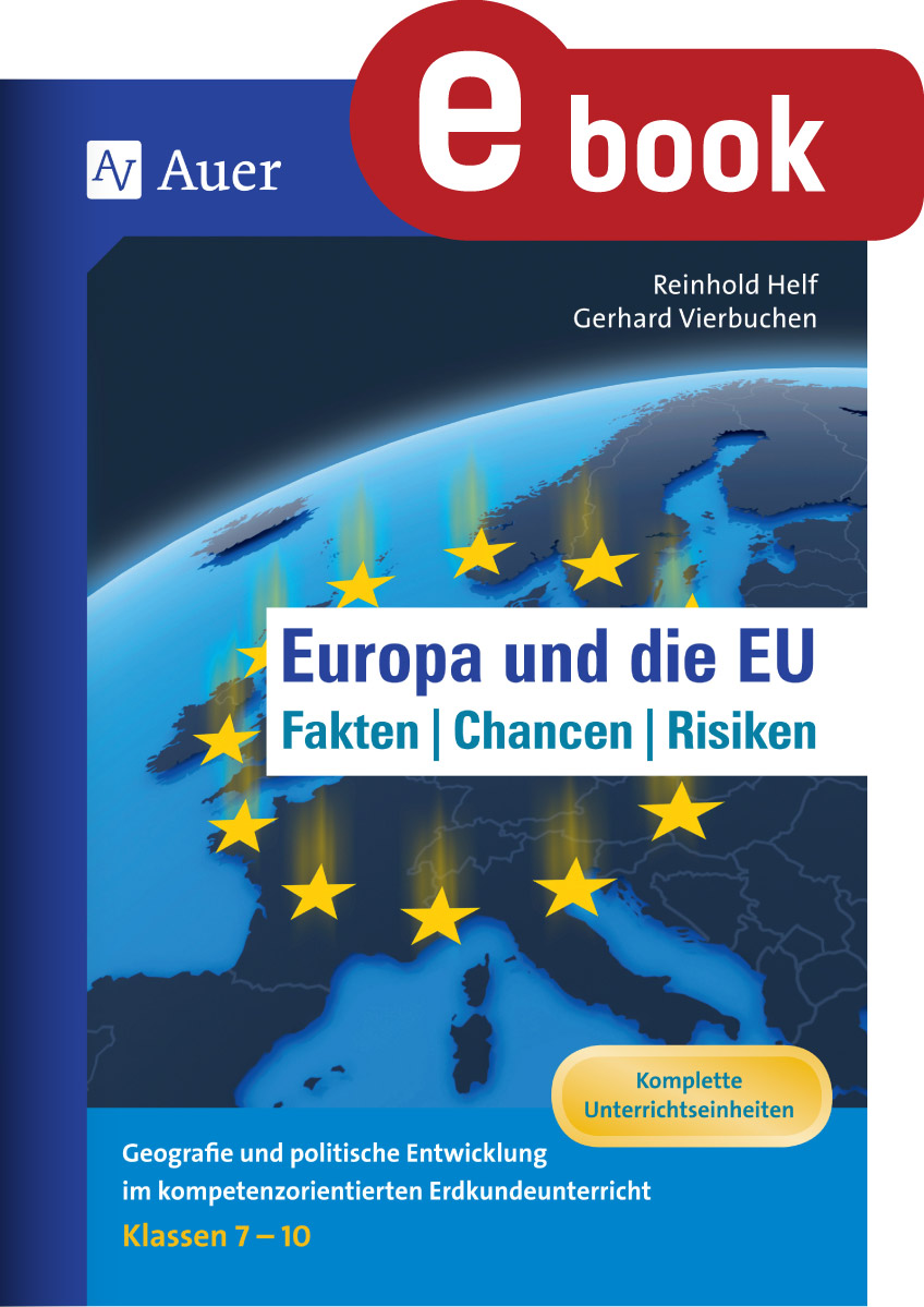 Europa und die EU - Fakten, Chancen, Risiken - Reinhard Helf - E-Book