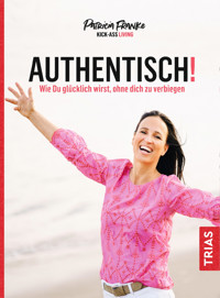 Authentisch! - Patricia Franke - E-Book
