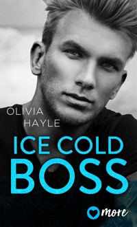 Ice Cold Boss - Olivia Hayle - E-Book