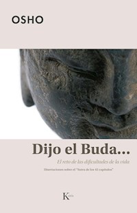 Dijo el Buda... - Osho - E-Book