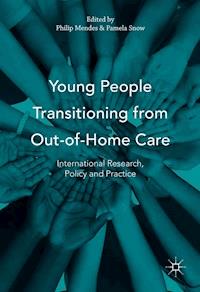 Young People Transitioning from Out-of-Home Care - - E-Book