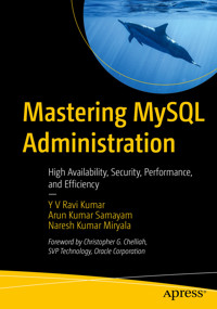 Mastering MySQL Administration - Y V Ravi Kumar - E-Book