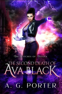 The Second Death of Ava Black - A.G. Porter - E-Book