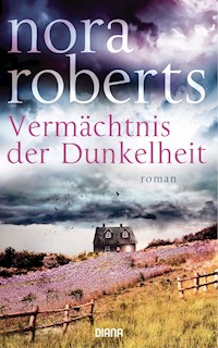 Vermächtnis der Dunkelheit - Nora Roberts - E-Book