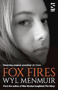 Fox Fires - Wyl Menmuir - E-Book