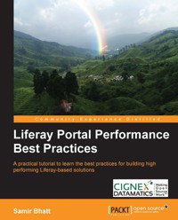 Liferay Portal Performance Best Practices - Samir Bhatt - E-Book