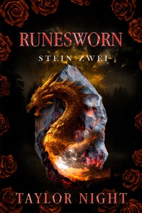 Runesworn: Stein Zwei (Band Zwei der Runesworn-Serie) - Taylor Night - E-Book