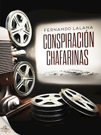 Conspiración Chafarinas - Fernando Lalana - E-Book